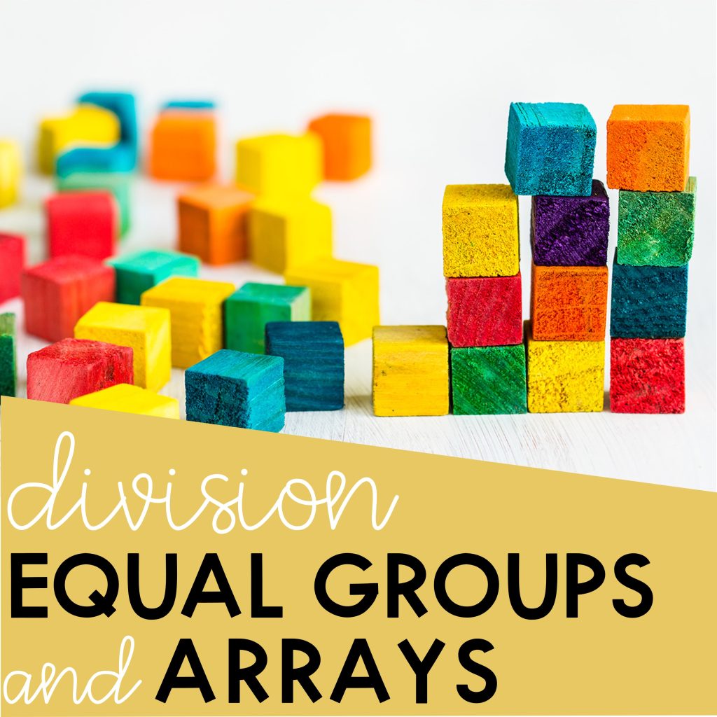 Division arrays and equal groups